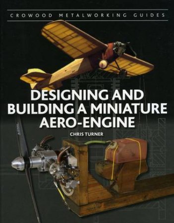Обложка к Chris Turner. Designing and Building a Miniature Aero-Engine (2015) EPUB
